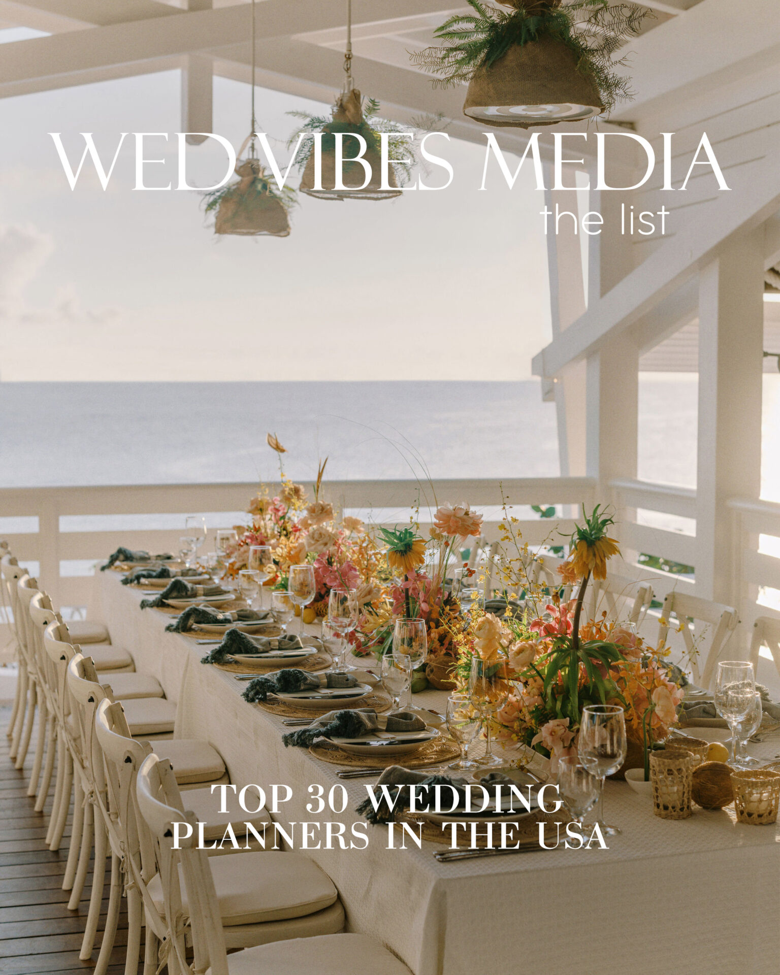 HauteFêtes named Top 30 Wedding Planners in the USA by WedVibes